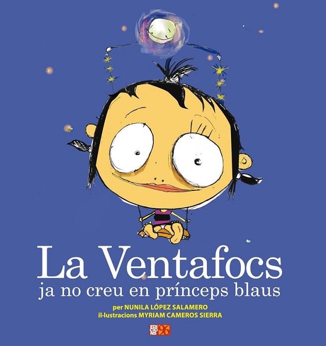 LA VENTAFOCS JA NO CREU EN PRÍNCEPS BLAUS | 9788492763429 | LÓPEZ SALAMERO, NUNILA