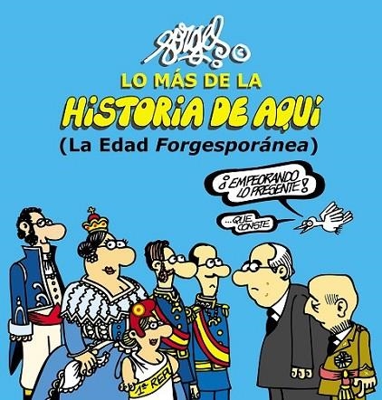 LO MÁS DE LA HISTORIA DE AQUÍ 2 | 9788467044096 | FORGES