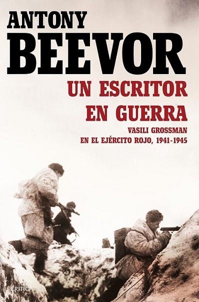 UN ESCRITOR EN GUERRA | 9788498928464 | BEEVOR, ANTHONY/ VINOGRADOVA