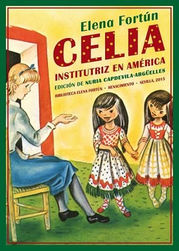 CELIA, INSTITUTRIZ EN AMÉRICA | 9788416246397 | FORTUN,ELENA