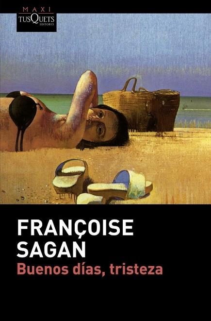 BUENOS DÍAS, TRISTEZA | 9788490661055 | SAGAN, FRANÇOISE