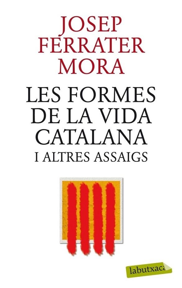 LES FORMES DE LA VIDA CATALANA | 9788499305745 | FERRATER MORA, JOSEP