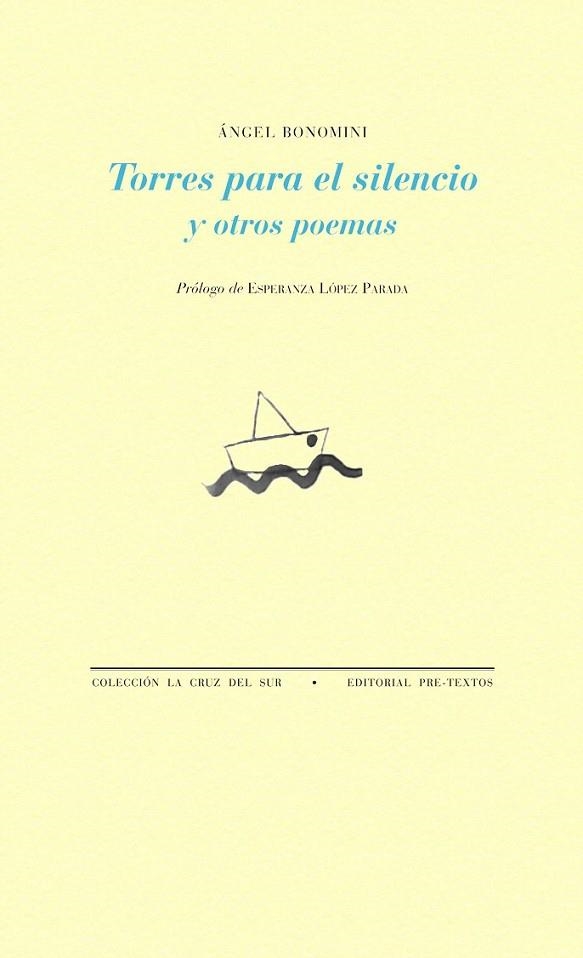 TORRES PARA EL SILENCIO Y OTROS POEMAS | 9788415894827 | BONOMINI, ANGEL