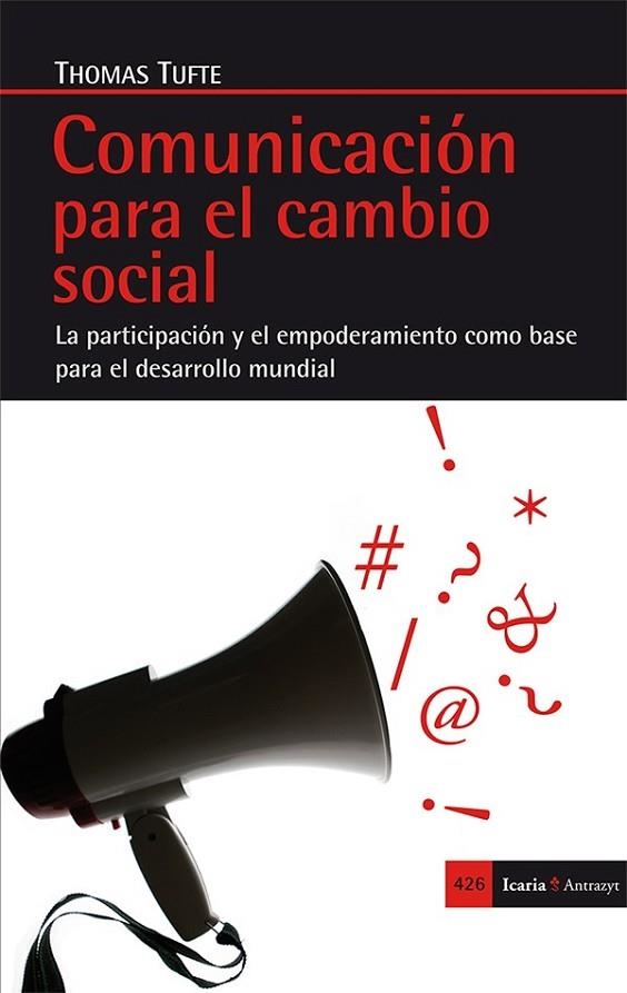 COMUNICACIóN PARA EL CAMBIO SOCIAL | 9788498886580 | TUFTE