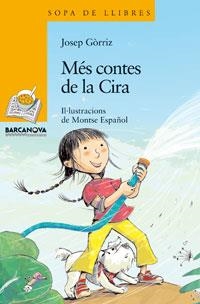 MÉS CONTES DE LA CIRA | 9788448920852 | GÒRRIZ, JOSEP