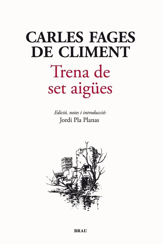 TRENA DE SET AIGÜES | 9788415885054 | FAGES DE CLIMENT, CARLES