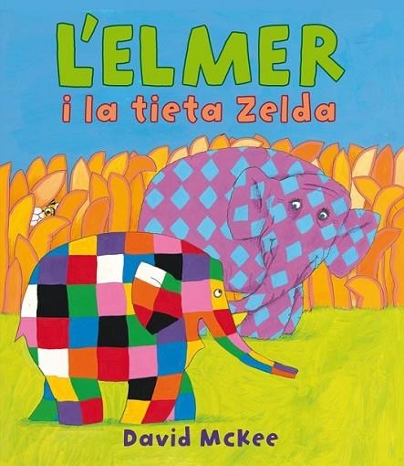 ELMER I LA TIETA ZELDA, L' | 9788448840624 | MCKEE,DAVID