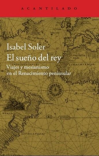 SUEÑO DEL REY, EL | 9788416011599 | SOLER, ISABEL