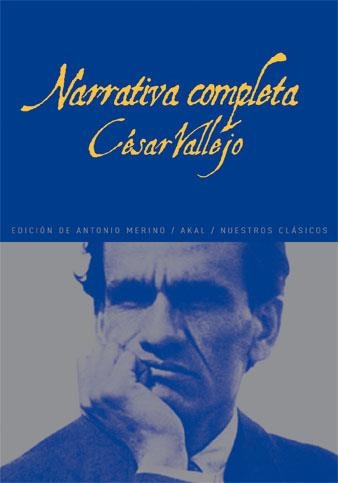 NARRATIVA COMPLETA (VALLEJO) | 9788446028567 | CESAR VALLEJO