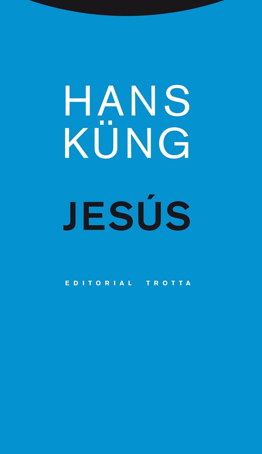 JESÚS | 9788498795059 | KÜNG, HANS