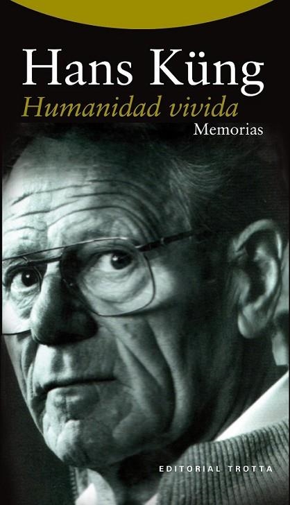 HUMANIDAD VIVIDA | 9788498795547 | KÜNG,HANS