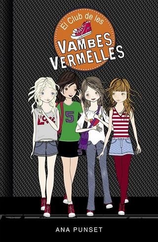 EL CLUB DE LES VAMBES VERMELLES (EL CLUB DE LES VAMBES VERME | 9788490435335 | PUNSET,ANA/GONZÁLEZ,PAULA