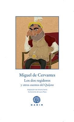 DOS REGIDORES, LOS | 9788494363252 | DE CERVANTES, MIGUEL