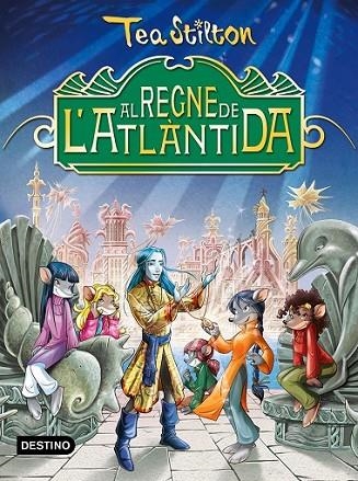 TS- AL REGNE DE L'ATLÀNTIDA | 9788490578902 | STILTON