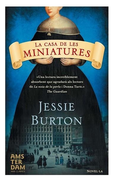 CASA DE LES MINIATURES,LA - CAT | 9788415645535 | BURTON,JESSIE