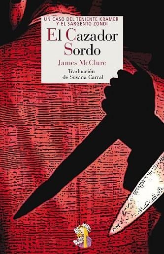 EL CAZADOR SORDO | 9788494094071 | MCCLURE, JAMES