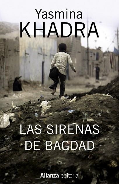 LAS SIRENAS DE BAGDAD | 9788420695143 | KHADRA