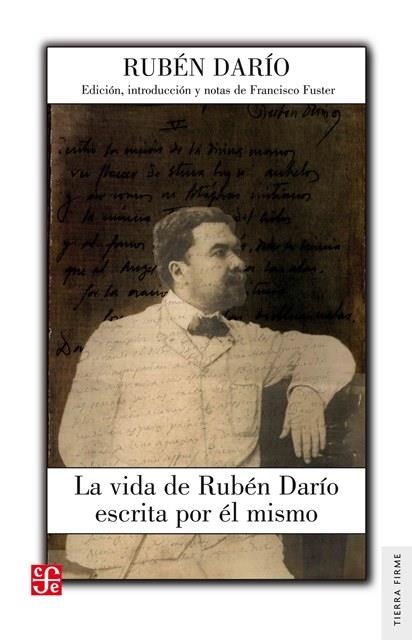 LA VIDA DE RUBÉN DARÍO ESCRITA POR ÉL MISMO | 9788437507279 | DARÍO, RUBÉN