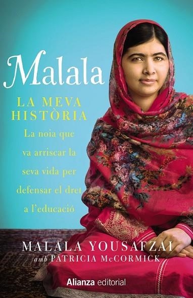 MALALA: LA MEVA HISTÒRIA | 9788420693323 | YOUSAFZAI/ MCCORMICK