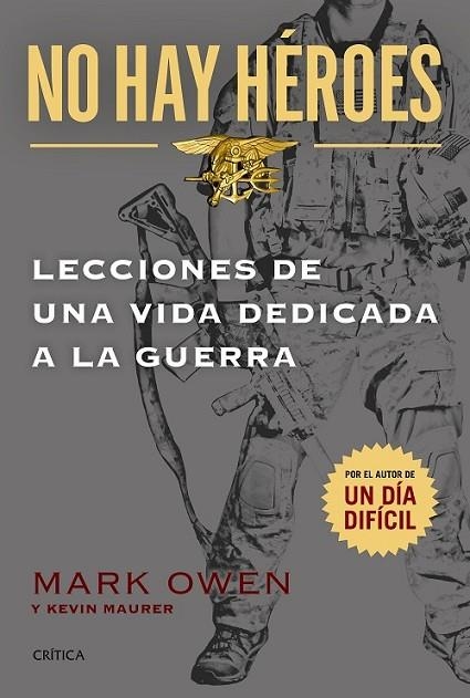 NO HAY HÉROES | 9788498927603 | OWEN, MARK