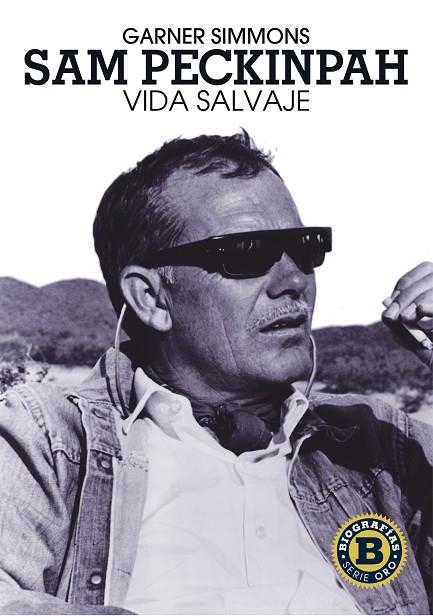 SAM PECKINPAH VIDA SALVAJE | 9788415405009 | SIMMONS