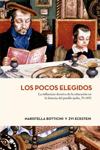 POCOS ELEGIDOS, LOS | 9788494126710 | BOTTICINI, MARISTELLA/ECKSTEIN, ZVI