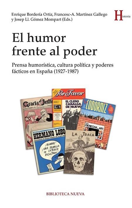 HUMOR FRENTE AL PODER,EL | 9788416345076 | BORDERIA ORTIZ (ED.), ENRIQUE;