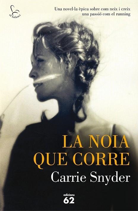 La noia que corre | 9788429774566 | SNYDER, CARRIE