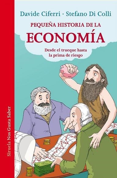 PEQUEÑA HISTORIA DE LA ECONOMIA | 9788416465248 | CIFERRI, DAVIDE/DI COLLI, STEFANO