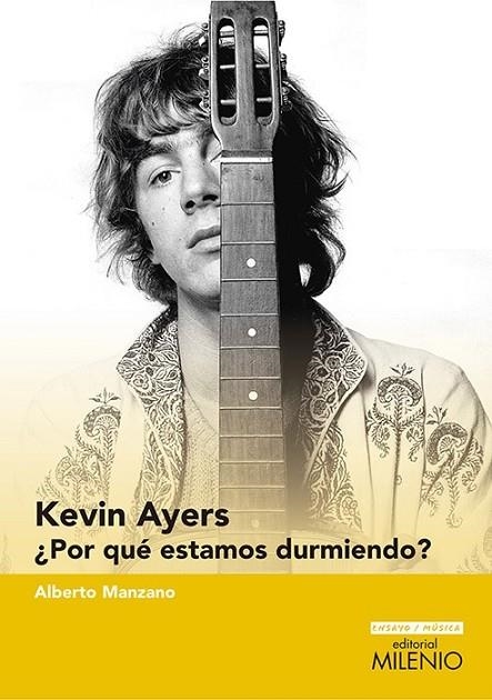 KEVIN AYERS | 9788497436663 | MANZANO, ALBERTO