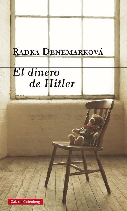 DINERO DE HITLER, EL | 9788416252831 | DENEMARKOVA, RADKA