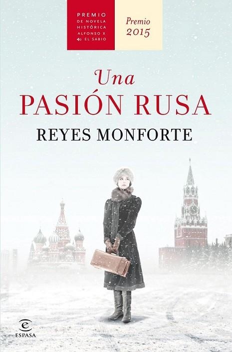 UNA PASION RUSA | 9788467045178 | MONFORTE, REYES