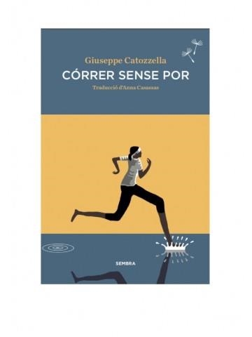 CORRER SENSE POR - BUTXACA | 9788494373633 | CATOZZELLA, GIUSEPPE