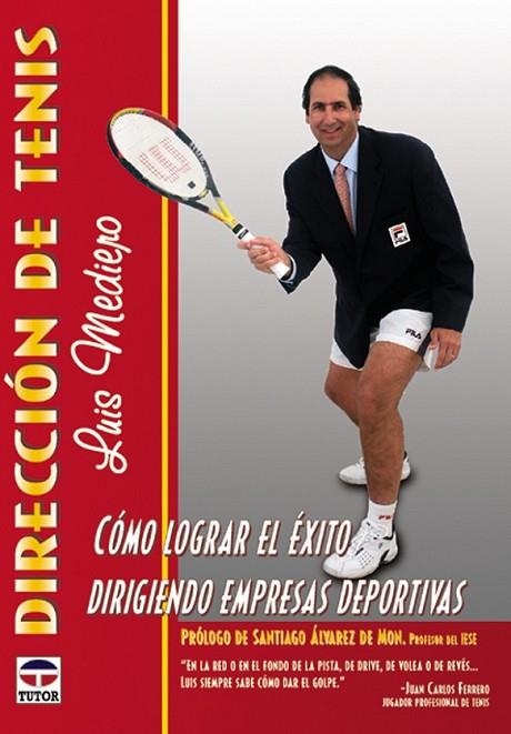 DIRECCIÓN DE TENIS | 9788479023652 | MEDIERO, LUIS