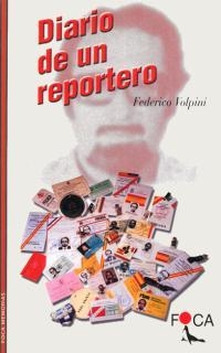 DIARIO DE UN REPORTERO | 9788493048181 | VOLPINI