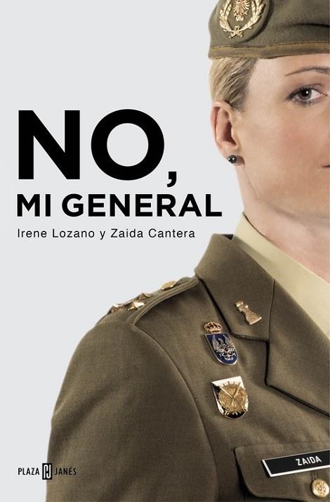 NO, MI GENERAL | 9788401015601 | LOZANO,IRENE/CANTERA,ZAIDA