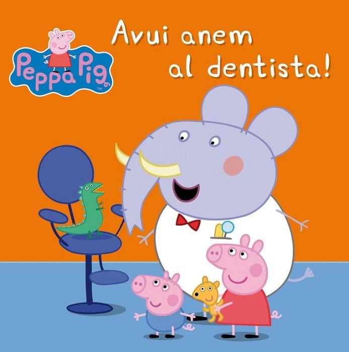 PORQUETA PEPA, LA.AVUI ANEM AL DENTISTA! | 9788448843458 | DIVERSOS