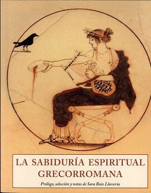 SABIDURÍA ESPIRITUAL GRECORROMANA, LA | 9788497168908 | DIVERSOS