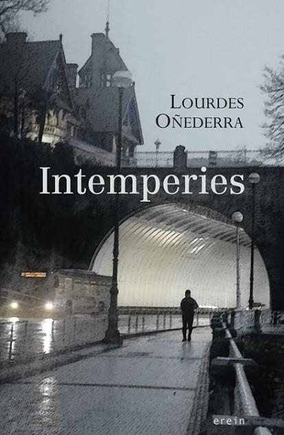 INTEMPERIES | 9788497469302 | LOURDES OÑEDERRA