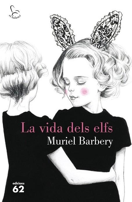 La vida dels elfs | 9788429774542 | BARBERY, MURIEL