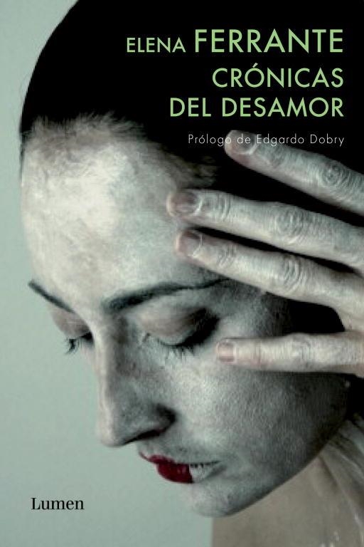 CRONICAS DEL DESAMOR | 9788426418456 | FERRANTE