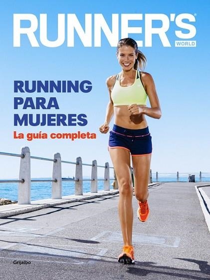 RUNNING PARA MUJERES: LA GUÍA | 9788416220793 | WORLD,RUNNER'S