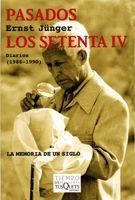 PASADOS LOS SETENTA IV | 9788483832165 | JUNGER, ERNST