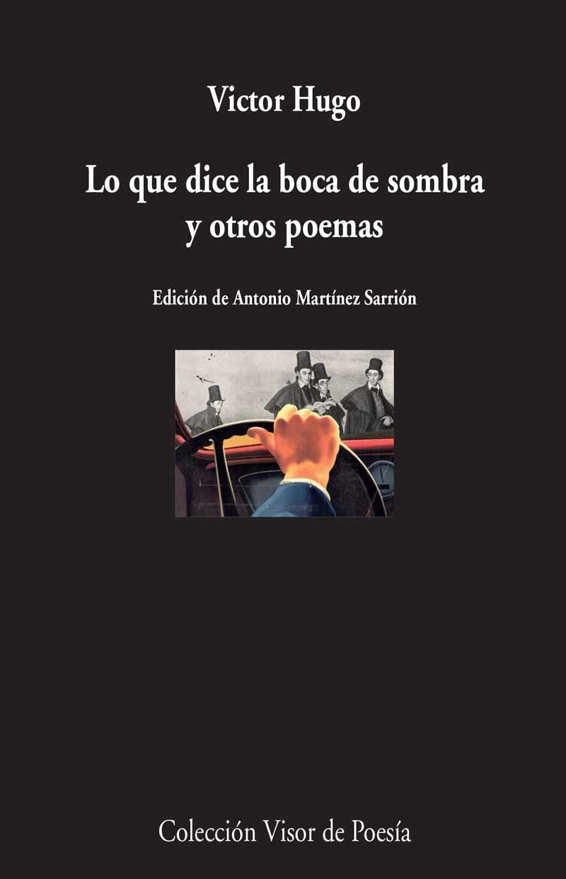 LO QUE DICE LA BOCA DE SOMBRA Y OTROS POEMAS | 9788498959208 | HUGO, VICTOR