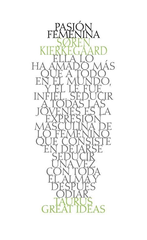 PASIÓN FEMENINA (GREAT IDEAS 38) | 9788430617272 | KIERKEGAARD,SOREN