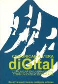 COMUNICAR A L'ERA DIGITAL | 9788472834804 | VARIOS