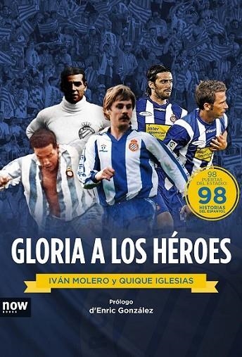 GLORIA A LOS HEROES | 9788416245260 | IGLESIAS, QUIQUE