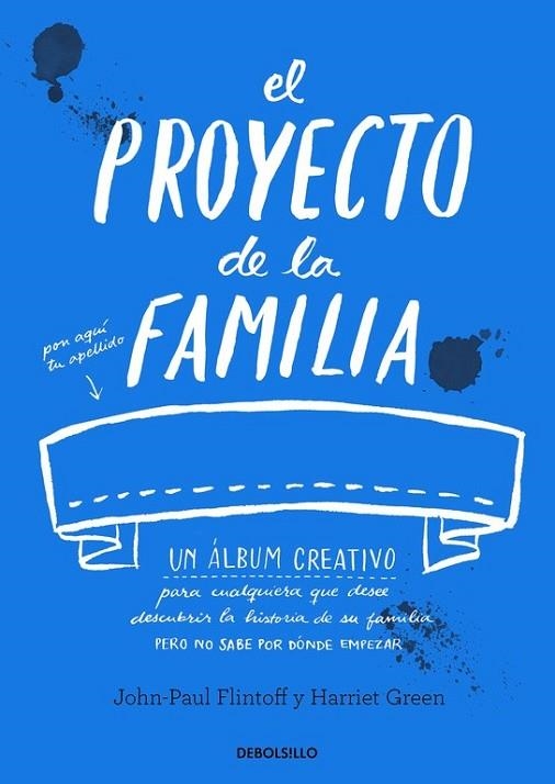 PROYECTO DE LA FAMILIA, EL | 9788490628560 | FLINTOFF,JOHN-PAUL/GREEN,HARRIET