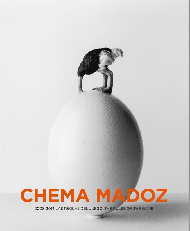 CHEMA MADOZ 2008-2014 LAS REGLAS DEL JUEGO | 9788416248063 | MADOZ, CHEMA