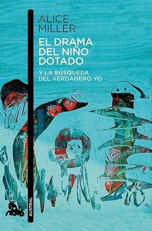 EL DRAMA DEL NIÑO DOTADO | 9788490660638 | MILLER